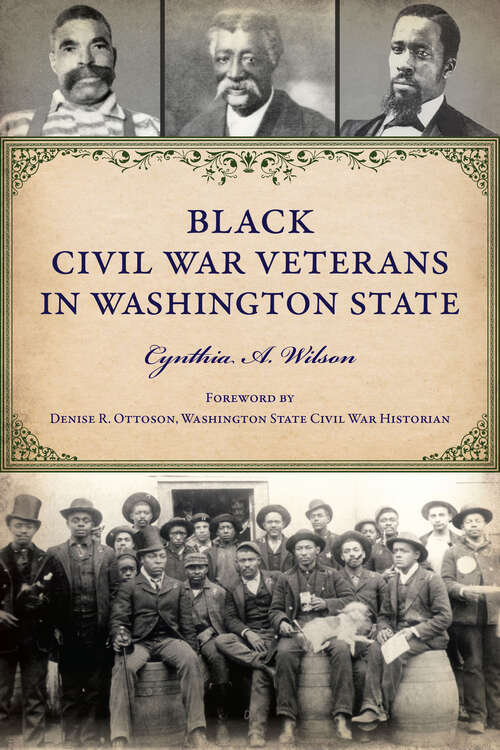 Book cover of Black Civil War Veterans in Washington State (American Heritage)