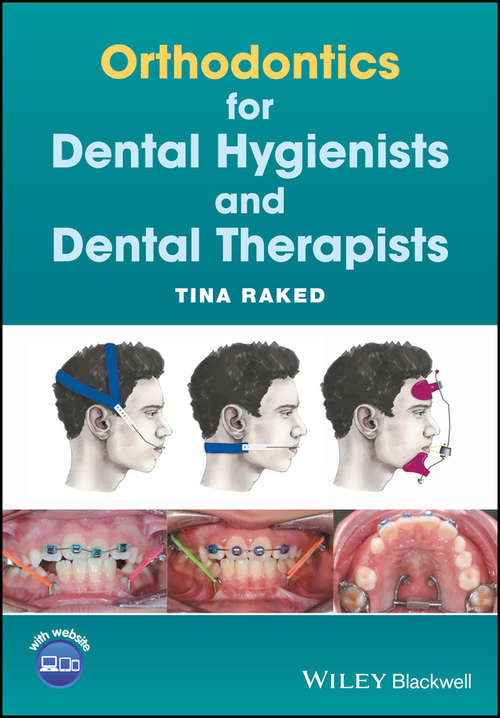 Book cover of Orthodontics for Dental Hygienists and Dental Therapists