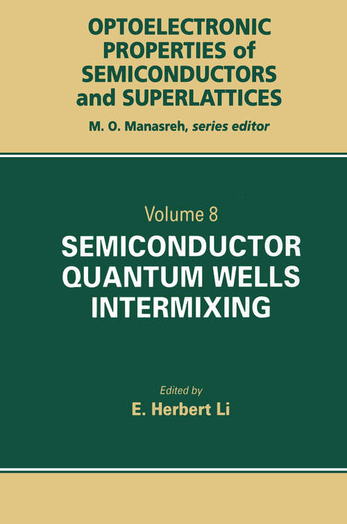 Book cover of Semiconductor Quantum Well Intermixing: Material Properties and Optoelectronic Applications (1)