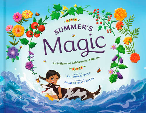Book cover of Summer's Magic (An Indigenous Celebration of Nature)