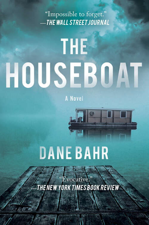 Book cover of The Houseboat: A Novel