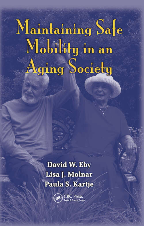 Book cover of Maintaining Safe Mobility in an Aging Society