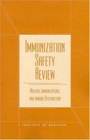 Book cover of Immunization Safety Review: Multiple Immunizations And Immune Dysfunction