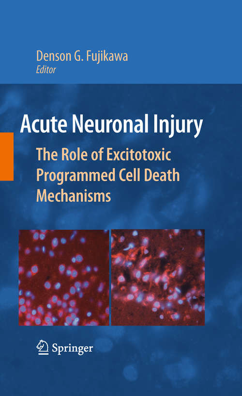 Book cover of Acute Neuronal Injury: The Role of Excitotoxic Programmed Cell Death Mechanisms
