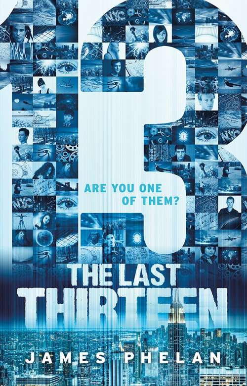Book cover of The Last Thirteen: 13 (Book #1)