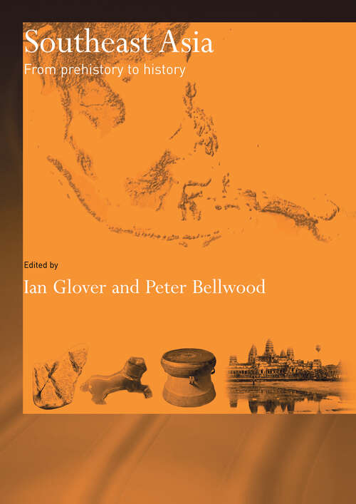 Book cover of Southeast Asia: From Prehistory to History