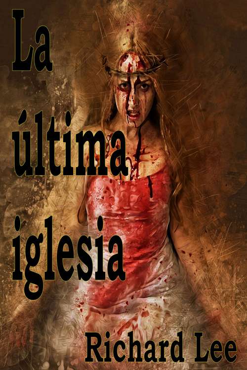 Book cover of La última iglesia