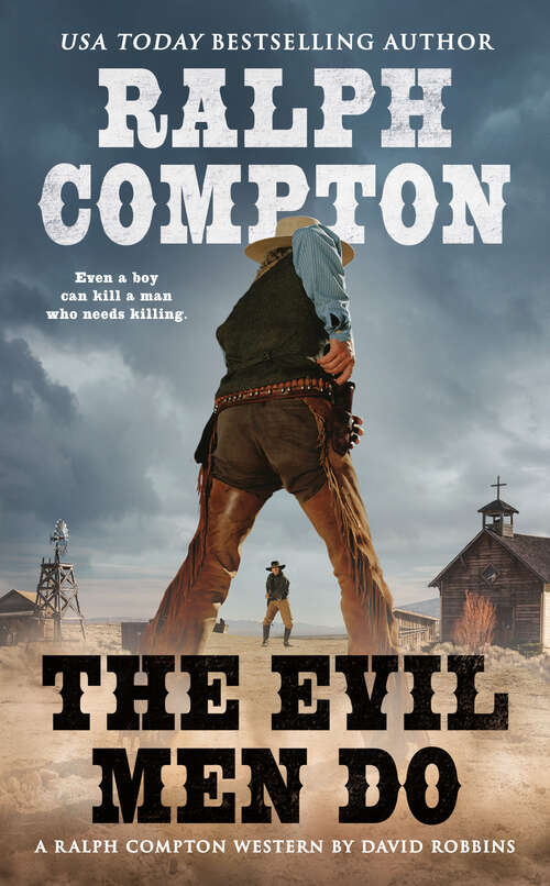 Book cover of Ralph Compton The Evil Men Do