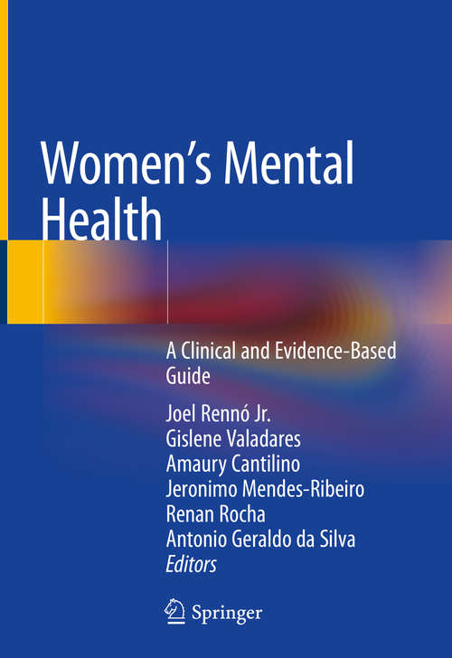 Book cover of Women's Mental Health: A Clinical and Evidence-Based Guide (1st ed. 2020)