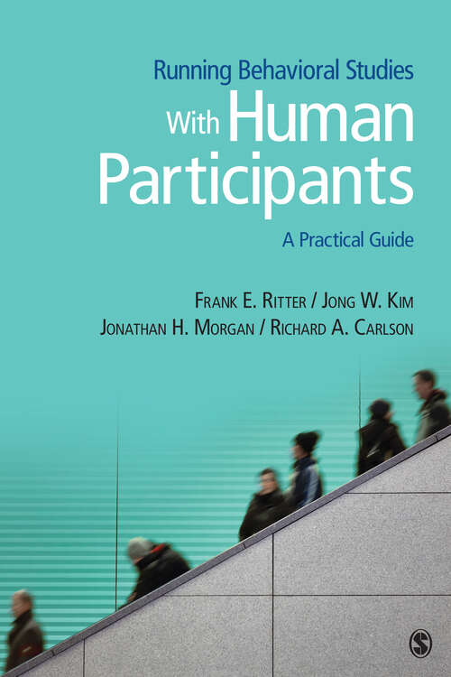 Book cover of Running Behavioral Studies With Human Participants: A Practical Guide