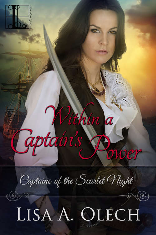 Book cover of Within a Captain's Power (Captains of the Scarlet Night #4)