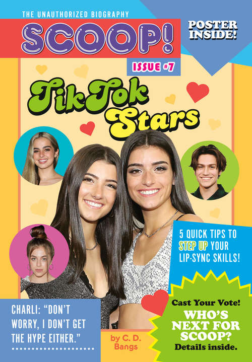 Book cover of TikTok Stars: Issue #7 (Scoop! The Unauthorized Biography #10)