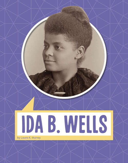 Book cover of Ida B. Wells (Biographies)