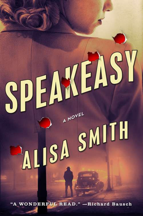 Book cover of Speakeasy: A Novel