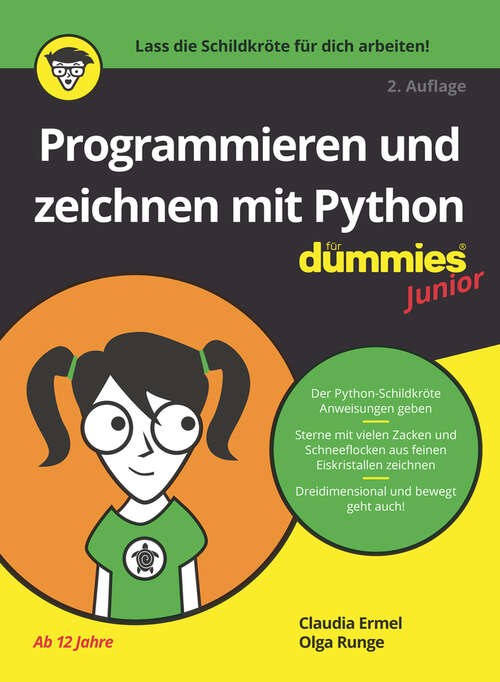 Book cover of Programmieren und zeichnen mit Python für Dummies Junior (F&uuml;r Dummies)