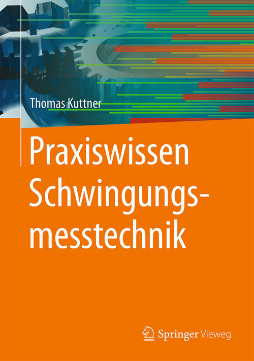 Book cover of Praxiswissen Schwingungsmesstechnik