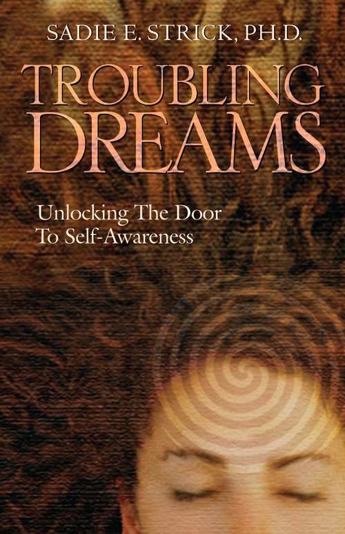 Book cover of Troubling Dreams