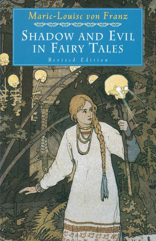 Book cover of Shadow and Evil in Fairy Tales: Revised Edition