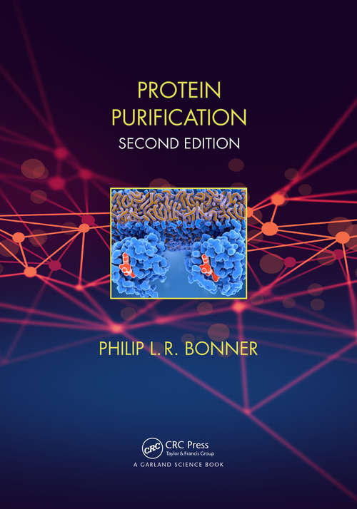 Book cover of Protein Purification (2) (THE BASICS (Garland Science))