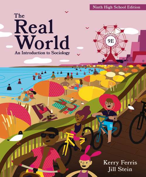 Book cover of The Real World (Ninth High School Edition): An Introduction To Sociology (Ninth High School Edition)