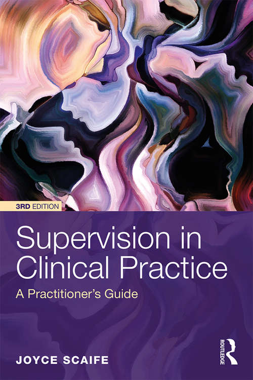 Book cover of Supervision in Clinical Practice: A Practitioner's Guide (3)