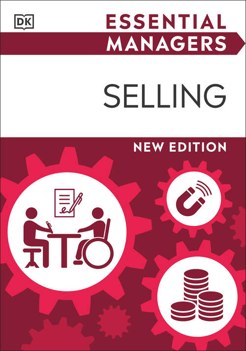 Book cover of Essential Managers Selling (DK Essential Managers)