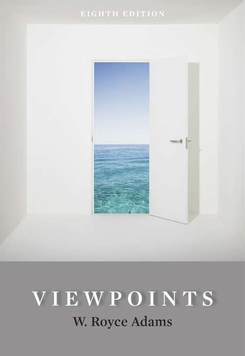 Book cover of Viewpoints: Readings Worth Thinking and Writing About (Eighth Edition)