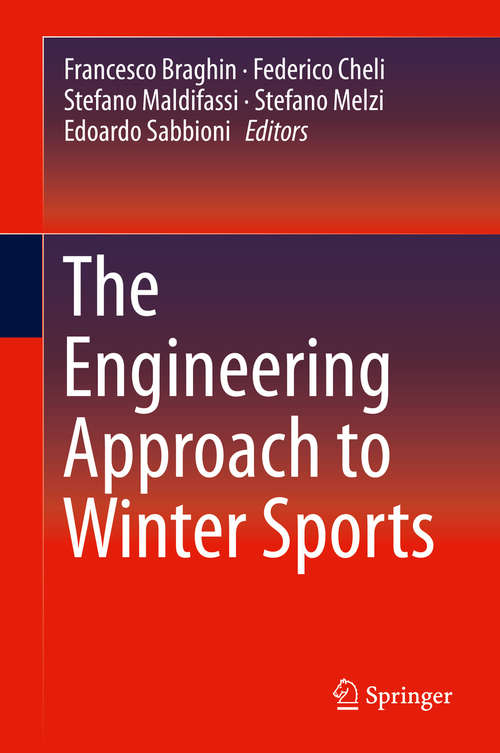 Book cover of The Engineering Approach to Winter Sports