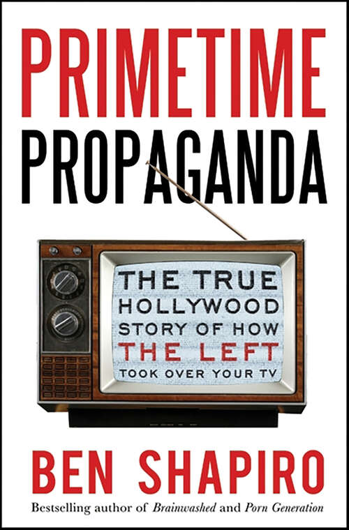 Book cover of Primetime Propaganda