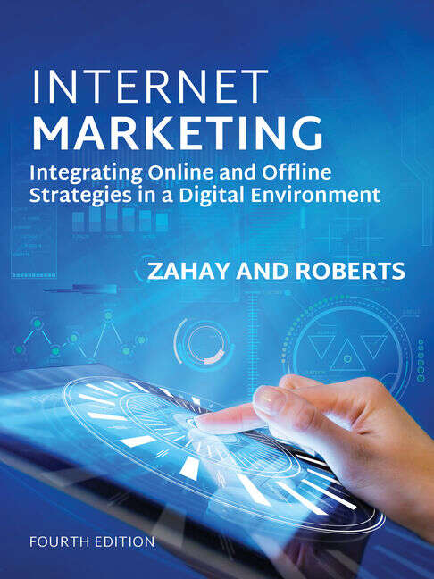 Book cover of Internet Marketing: Integrating Online and Offline Strategies (Fourth Edition)