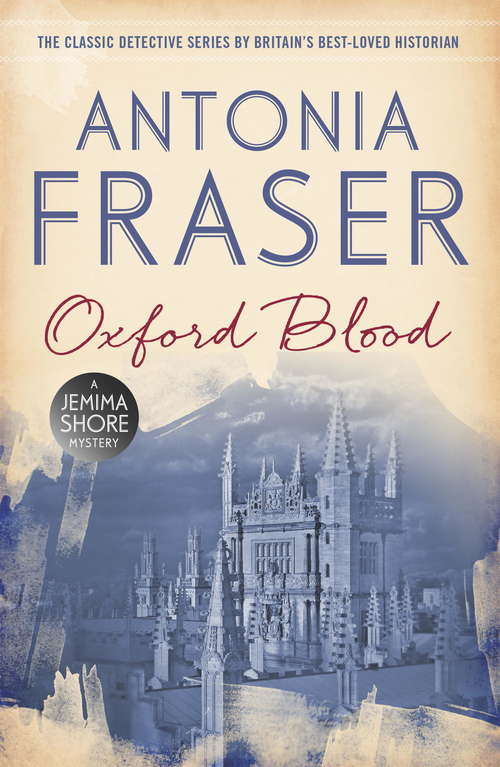 Book cover of Oxford Blood: A Jemima Shore Mystery
