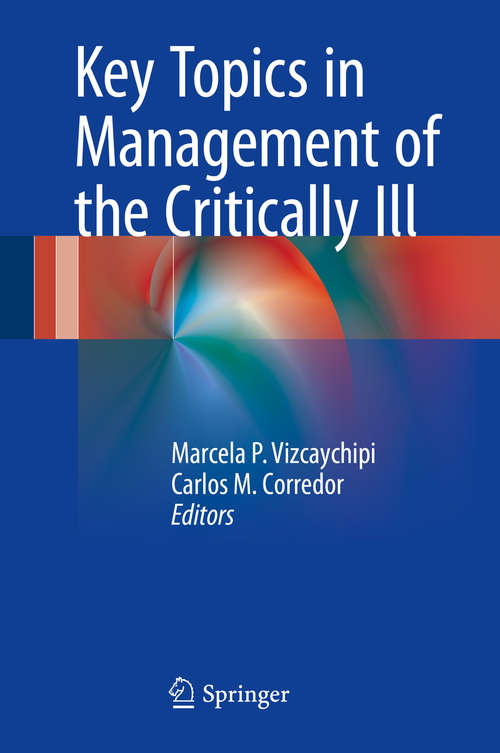 Book cover of Key Topics in Management of the Critically Ill