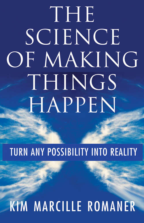 Book cover of The Science of Making Things Happen