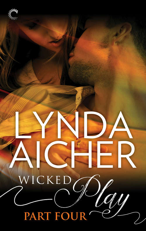 Book cover of Wicked Play (Part 4 of #10)