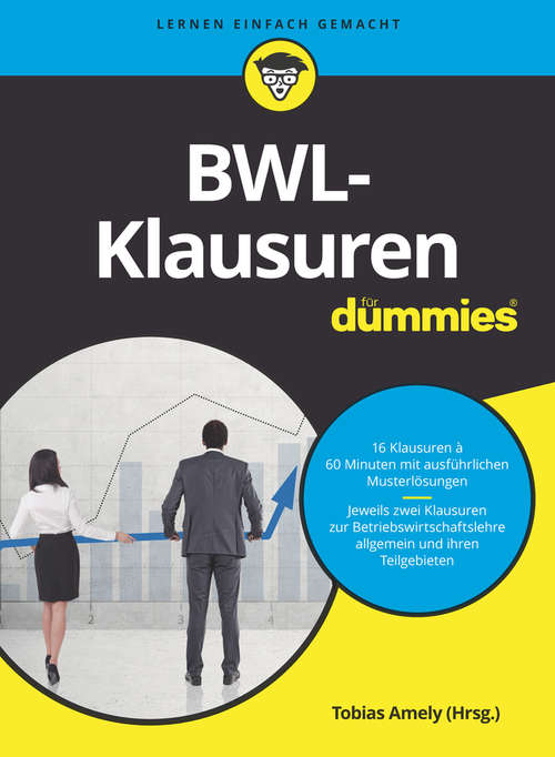 Book cover of BWL-Klausuren für Dummies (Für Dummies)