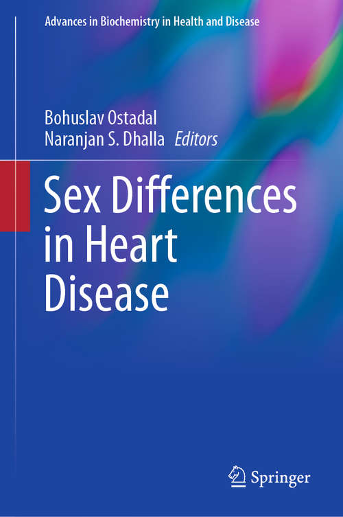 Book cover of Sex Differences in Heart Disease (1st ed. 2020) (Advances in Biochemistry in Health and Disease #21)