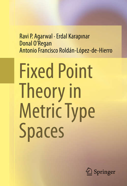 Book cover of Fixed Point Theory in Metric Type Spaces
