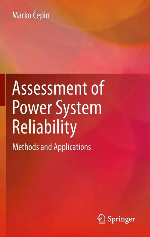 Book cover of Assessment of Power System Reliability: Methods and Applications