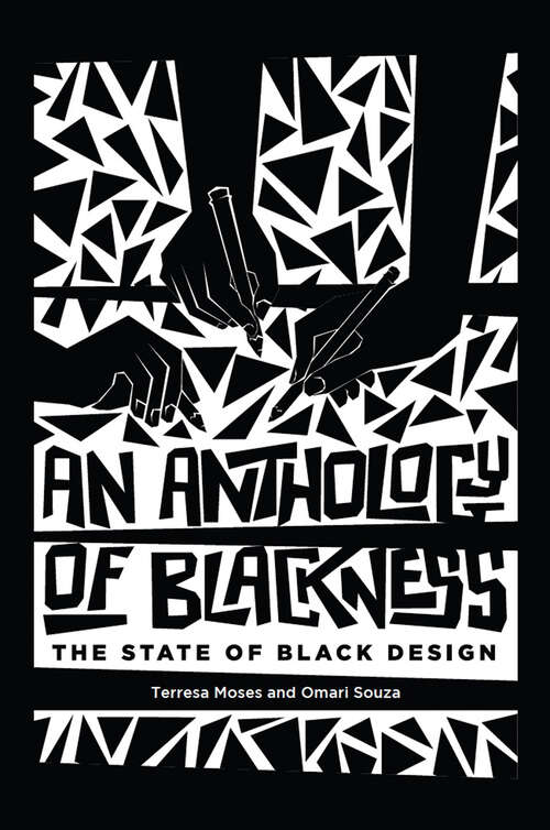 Book cover of An Anthology of Blackness: The State of Black Design