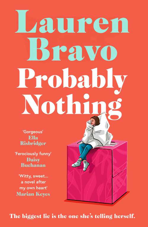 Book cover of Probably Nothing: A irresistibly witty and hilarious novel for summer 2024