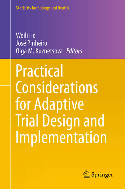 Book cover of Practical Considerations for Adaptive Trial Design and Implementation