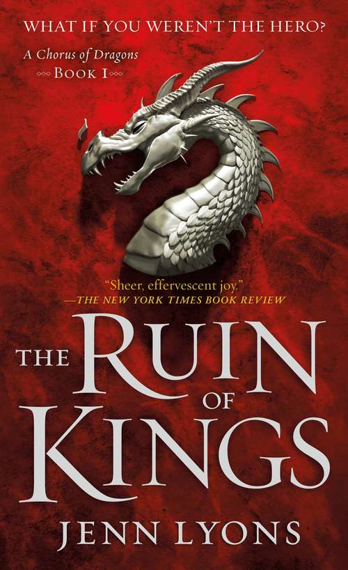 Book cover of The Ruin of Kings (A Chorus of Dragons #1)