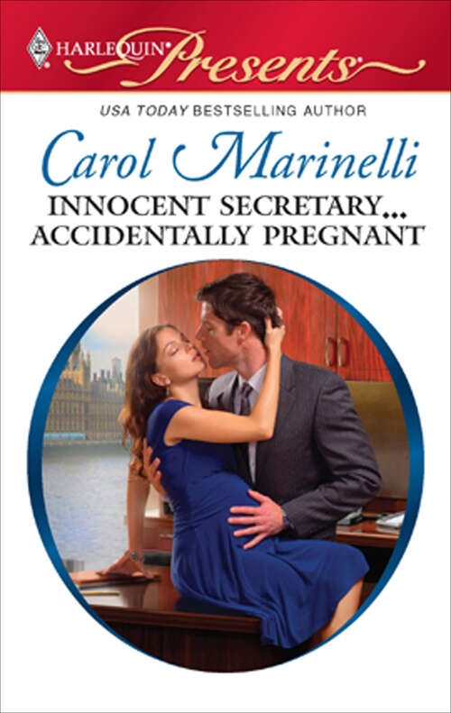 Book cover of Innocent Secretary...Accidentally Pregnant: Public Marriage, Private Secrets Emily And The Notorious Prince Innocent Secretary... Accidentally Pregnant Bride In A Guilded Cage His Virgin Acquisition Majesty, Mistress... Missing Heir