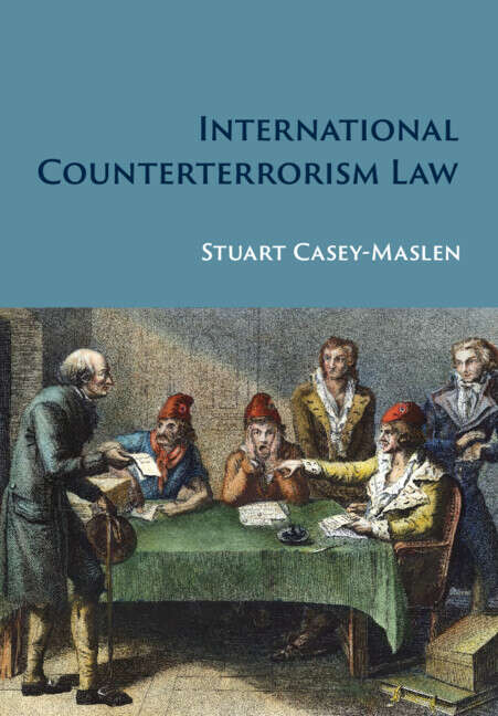 Book cover of International Counterterrorism Law