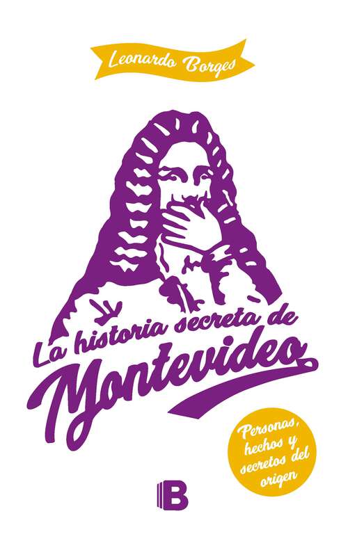 Book cover of La historia secreta de Montevideo