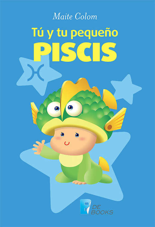 Book cover of Tú y tu pequeño piscis