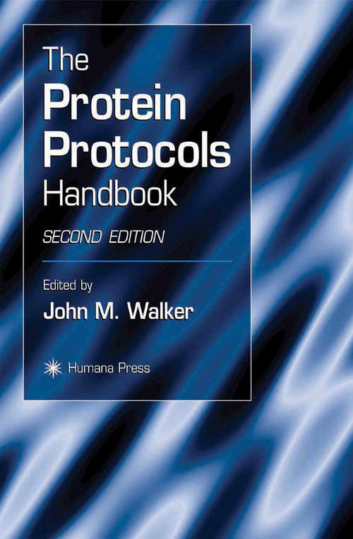 Book cover of The Protein Protocols Handbook, 2nd Edition