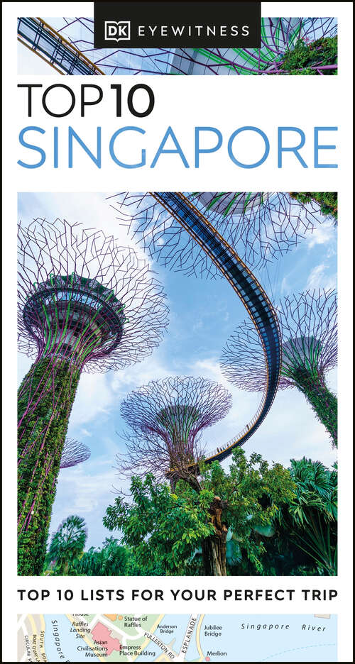 Book cover of DK Eyewitness Top 10 Singapore (Pocket Travel Guide)