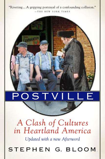 Book cover of Postville: A Clash of Cultures in Heartland America