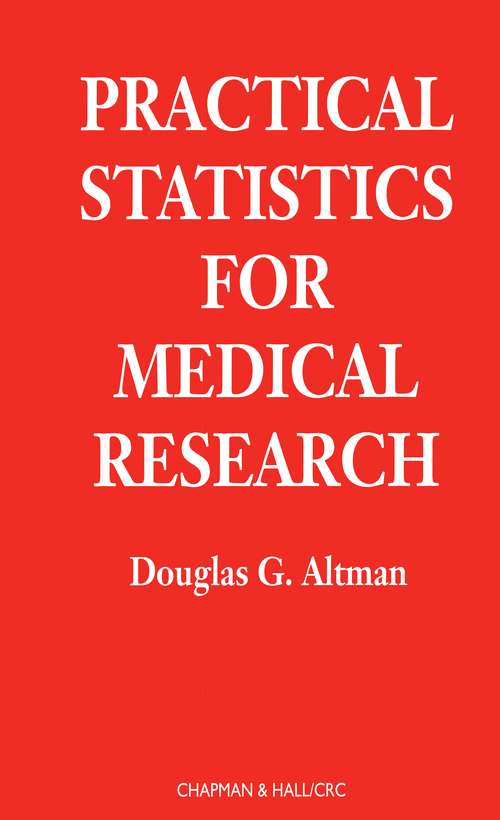 Book cover of Practical Statistics for Medical Research (Chapman & Hall/CRC Texts in Statistical Science)